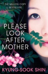 Please Look After Mom karya Shin Kyung-Sook
