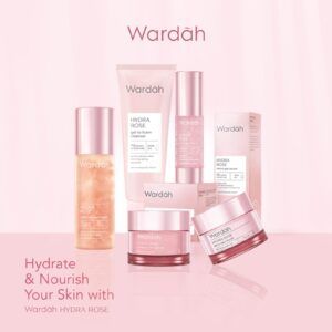 Wardah Hydra Rose Series, Skincare untuk Menghidrasi Kulit Cantikmu