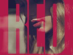 Taylor Swift akan Rilis Ulang Album “Red” pada 19 November Mendatang