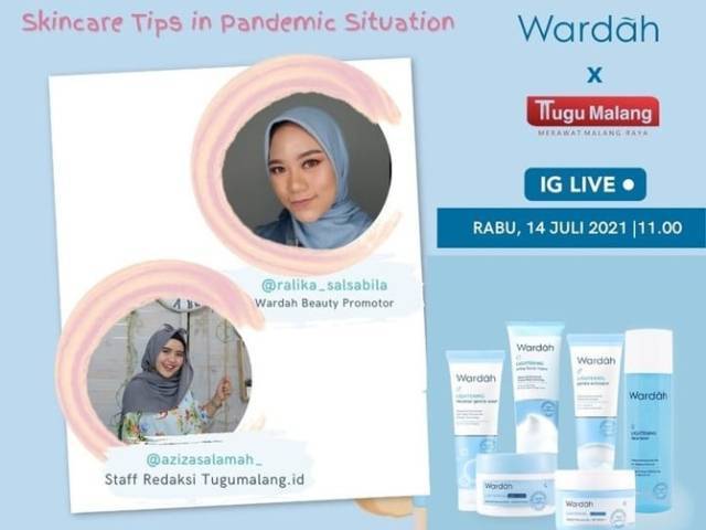 Wardah Cosmetics memberikan tips agar kulit tetap sehat di tengah pandemi Covid-19. (Foto: Dokumen/Tugu Jatim)