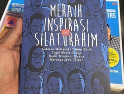 Buku Meraih Inspirasi dan Silaturahim Kado Istimewa HUT Ke-3 Tugu Media Group