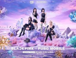Kolaborasi Epik, Blackpink dan PUBG Mobile Rilis MV Terbaru ‘Ready For Love’
