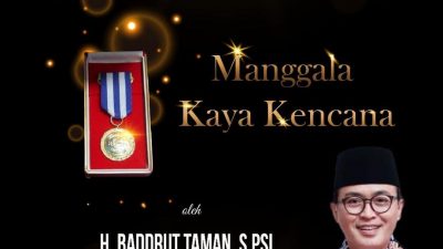 Bupati Pamekasa, Baddrut Tamam, Mendapat penghargaan Manggala Karya Kencana.