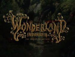 Libatkan Banyak Artis, Wonderland Indonesia 2 ‘The Sacred Nusantara’ Tayang 17 Agustus 2022