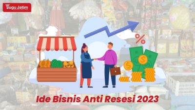 Ide bisnis anti resesi. (Grafis: Imam A. Hanifah/Tugu Jatim)