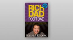 4 Filosofi Buku Berjudul Rich Dad Poor Dad, Inspiratif Ubah Mindset Sukses Finansial hingga Raih Kekayaan