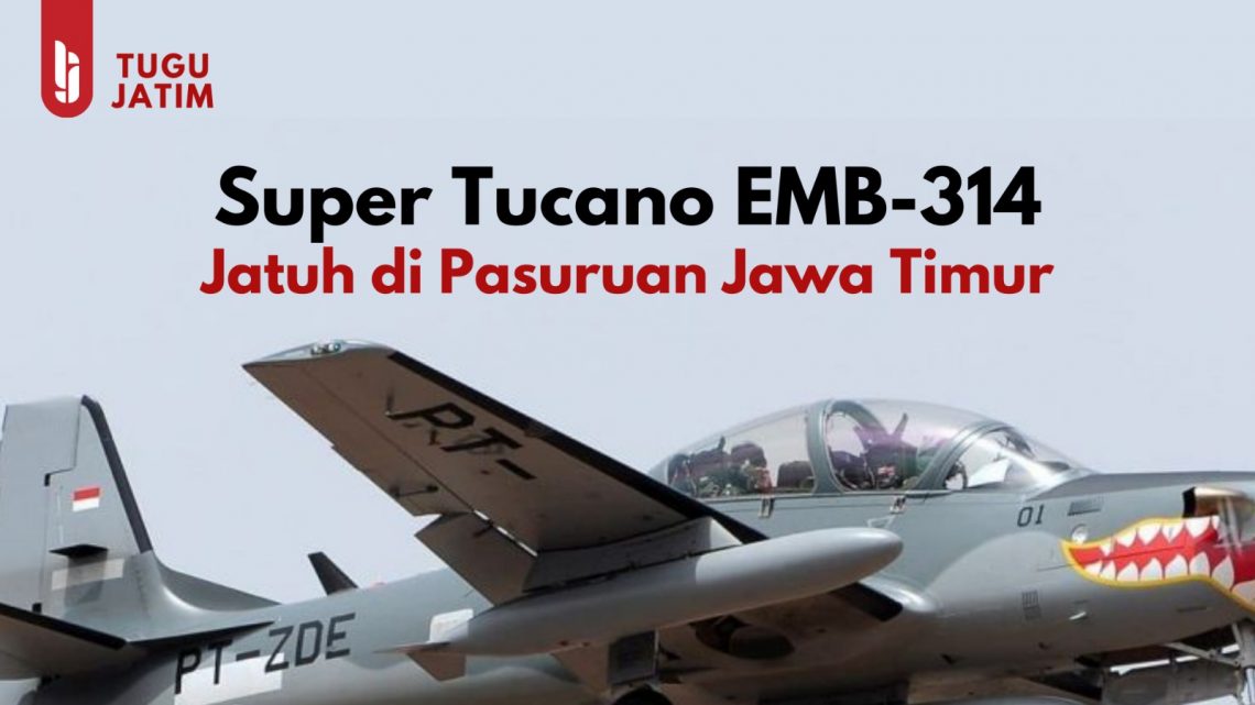 Spesifikasi Super Tucano EMB-314 yang Jatuh di Pasuruan 1 Pesawat TNI AU jenis Super Tucano EMB 314 dikabarkan jatuh di Pasuruan dan Probolinggo Jawa Timur, pada Kamis (16/11/2023). Foto: tni-au.mil.id