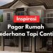 pagar rumah sederhana tapi cantik