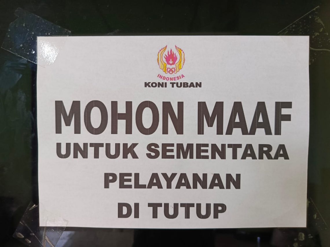Kantor KONI Kabupaten Tuban di Jalan Pramuka, Kelurahan Sidorejo, Kecamatan Tuban, ditutup total. Foto: istimewa