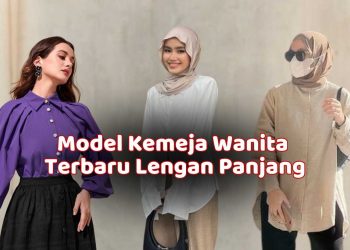 Model Kemeja Wanita Terbaru Lengan Panjang