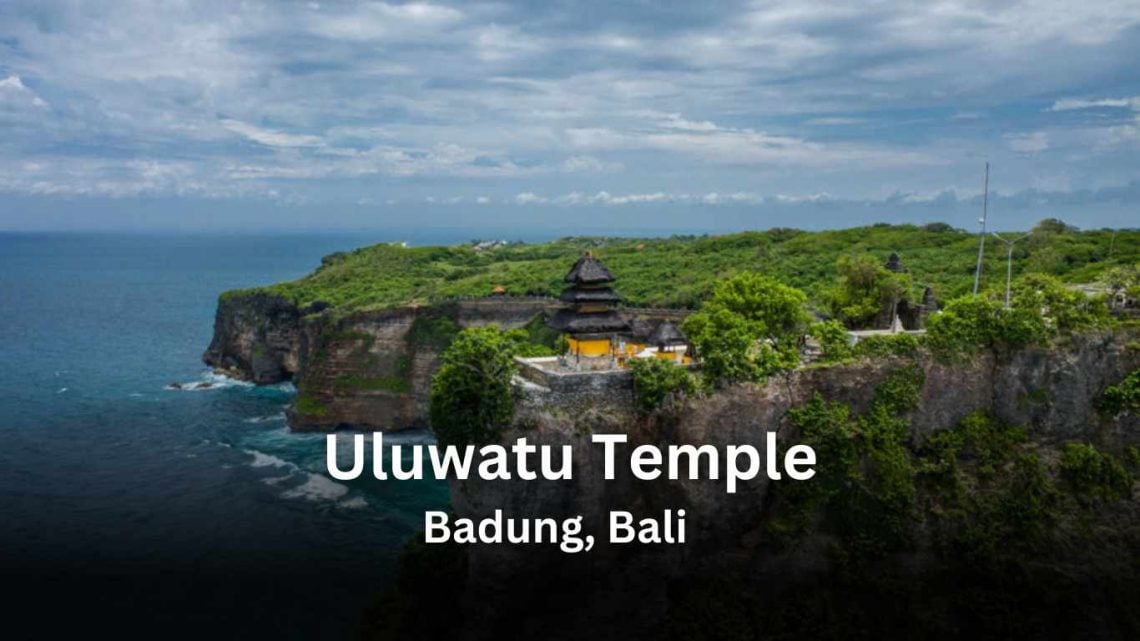 Uluwatu Temple: A Spiritual and Picturesque Marvel of Bali 5 uluwatu temple bali