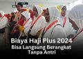 biaya haji plus 2024