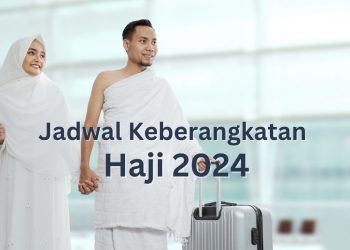 jadwal keberangkatan haji 2024