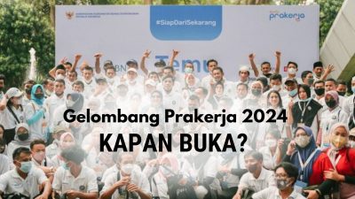 gelombang prakerja 2024 kapan buka