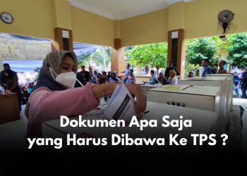 Apa Saja Yang Harus Dibawa ke TPS