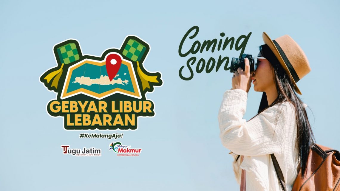 Coming Soon! Tugu Jatim Gelar Event Gebyar Libur Lebaran, Seperti Apa Keseruannya? 1 Gebyar Libur Lebaran