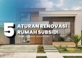 aturan renovasi rumah subsidi