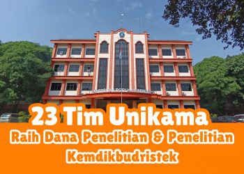 23 Tim Unikama Raih Dana Program Penelitian Dan Pengabdian Masyarakat 2024