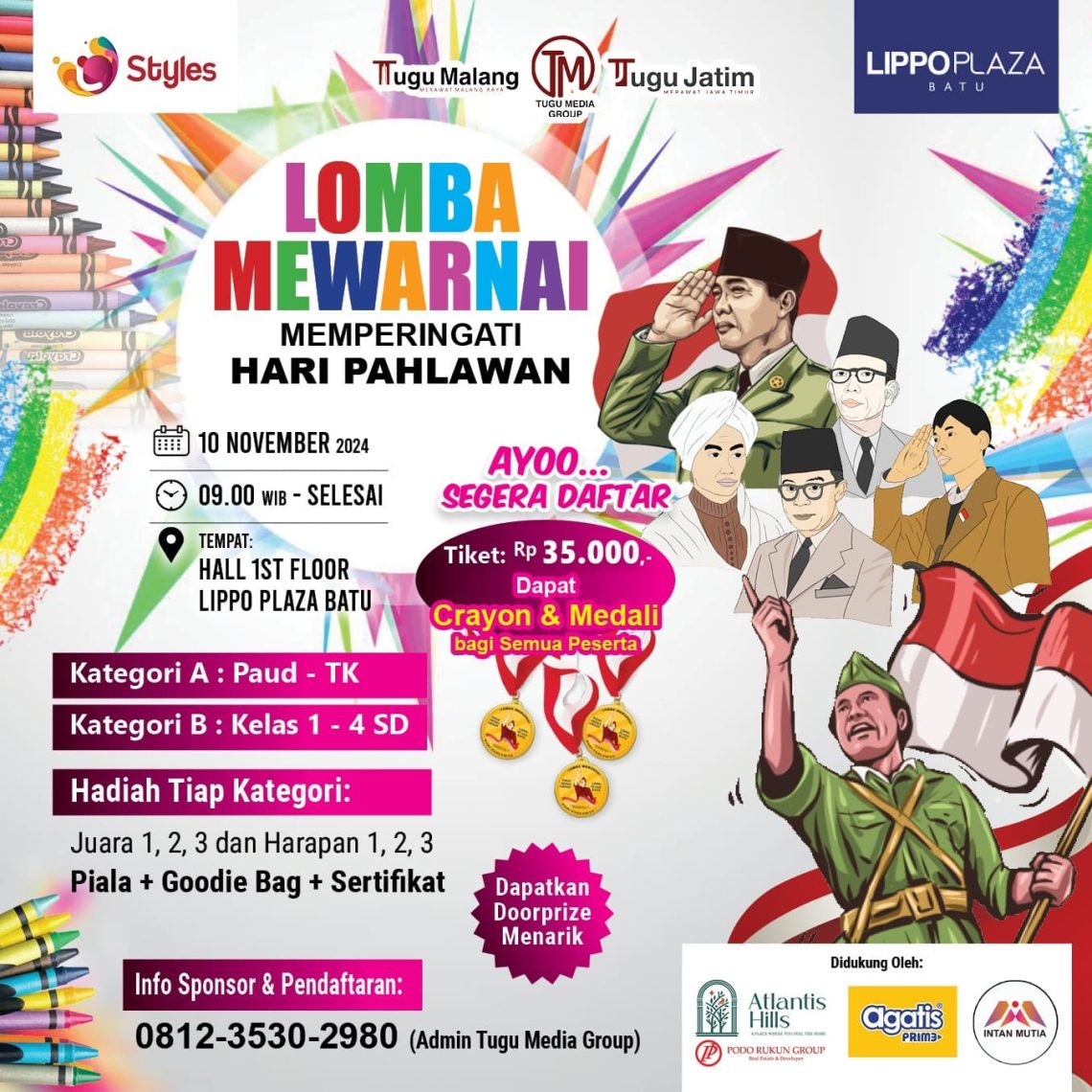 Buruan Daftar! Serunya Ikut Lomba Mewarna Memperingati Hari Pahlawan di Lippo Plaza Batu 1 Lippo Plaza Batu.
