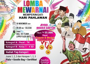 Buruan Daftar! Serunya Ikut Lomba Mewarna Memperingati Hari Pahlawan di Lippo Plaza Batu 5 Lippo Plaza Batu.