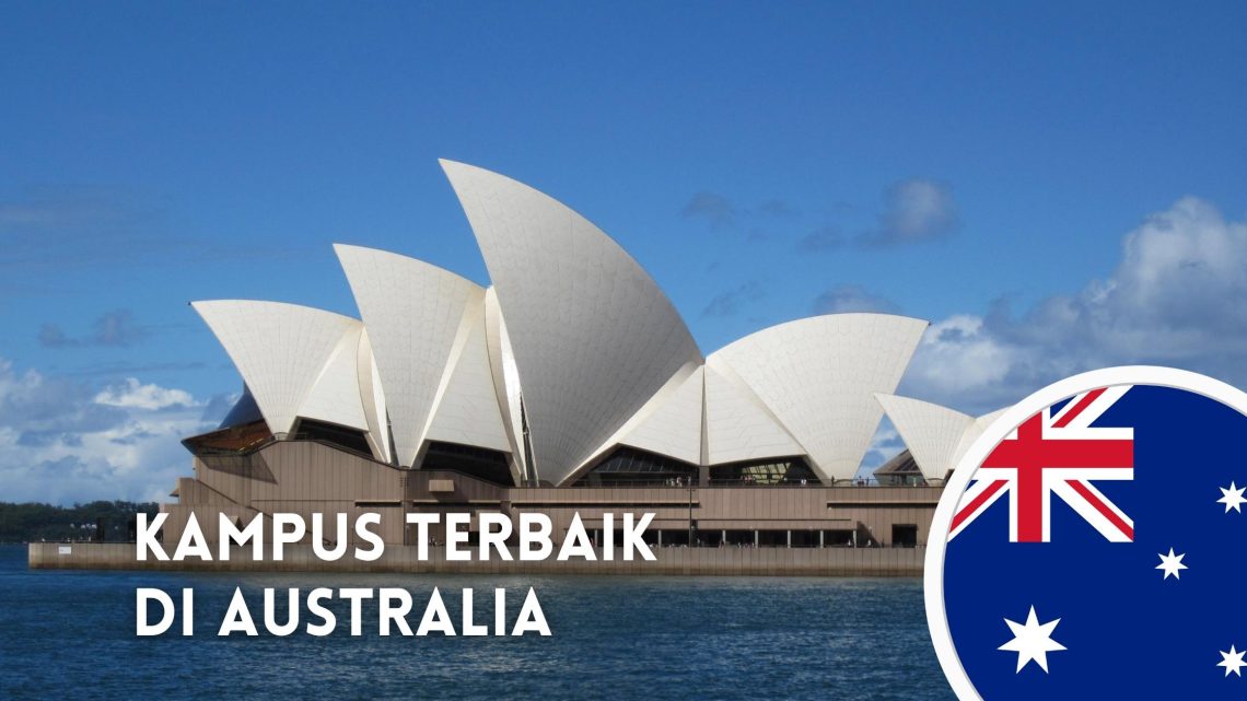 Kampus Terbaik di Australia