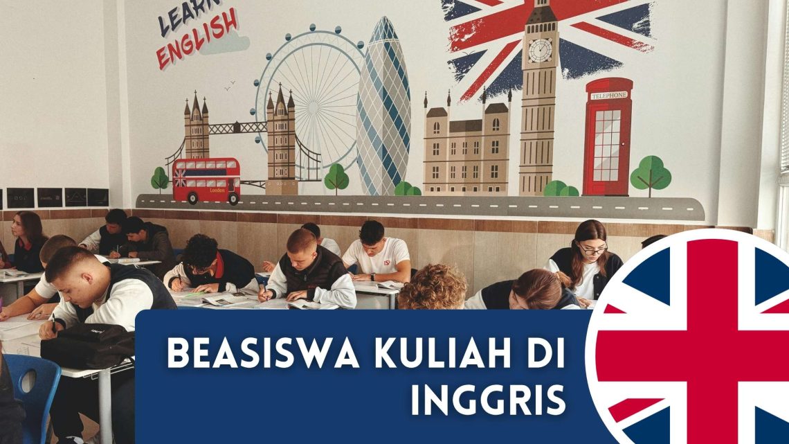 beasiswa kuliah di inggris