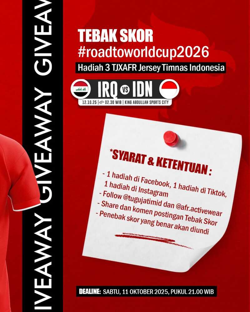 Menangkan Hadiah Eksklusif Giveaway Tebak Skor Irak vs Timnas Indonesia Bersama Tugu Jatim X AFR 2 Giveaway Irak vs Timnas Indonesia.