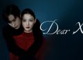 Drakor Dear X 2025.